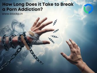 How Long Does it Take to Break a Porn Addiction?