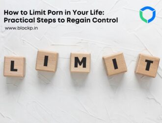 How to Limit Porn in Your Life: Practical Steps to Regain Control